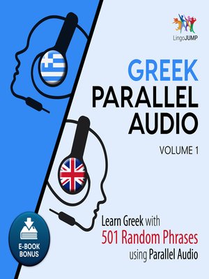 cover image of Learn Greek with 501 Random Phrases using Parallel Audio, Volume 1